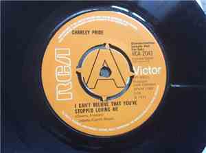 Charley Pride - Time (You're Not A Friend Of Mine) / I Can't Believe That Y ...