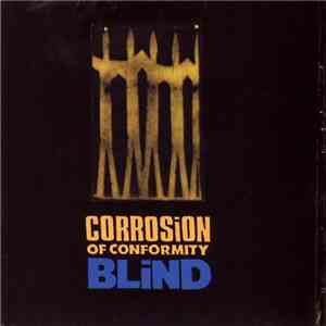 Corrosion Of Conformity - Blind