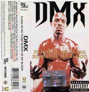 DMX - Flesh Of My Flesh Blood Of My Blood