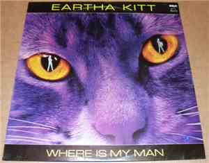 Eartha Kitt - Where Is My Man