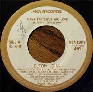 Elton John - Mama Can't Buy You Love / Three Way Love Affair