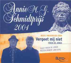 Freek de Jonge - Annie M.G. Schmidtprijs 2004