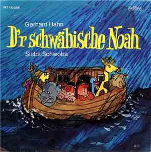 Gerhard Hahn - D'r Schwäbische Noah