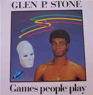 Glen P. Stone - Games People Play