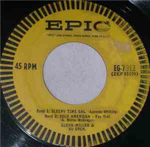 Glenn Miller Orchestra, The - Sleepy Time Gal