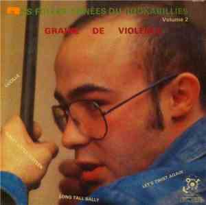 Graine de Violence - Les Folles Années du Rockabillies Volume 2