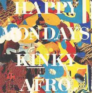 Happy Mondays - Kinky Groovy Afro