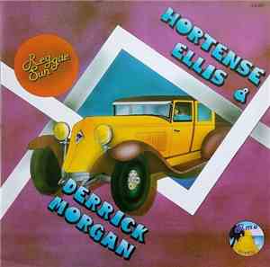 Hortense Ellis & Derrick Morgan - Hortense Ellis & Derrick Morgan