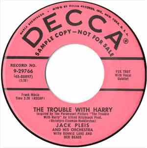 Jack Pleis And His Orchestra, Bonnie Lake And Her Beaus - The Trouble With  ...
