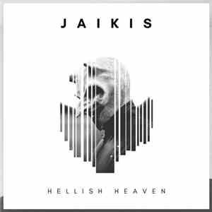 Jaikis - Hellish Heaven