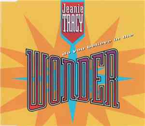 Jeanie Tracy - Do You Believe In The Wonder