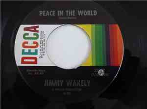 Jimmy Wakely - Peace In The World