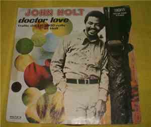 John Holt - Doctor Love / Touch Me In The Morning
