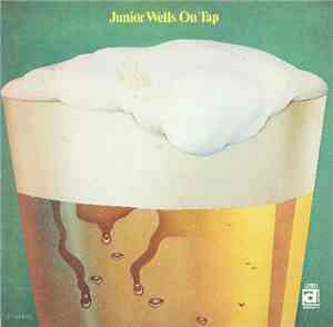 Junior Wells - On Tap