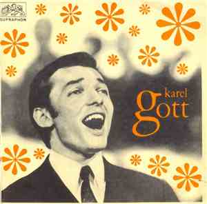 Karel Gott - Čas Růží / Slunce A Já