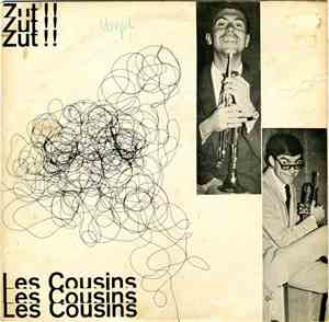 Les Cousins - Zut!!