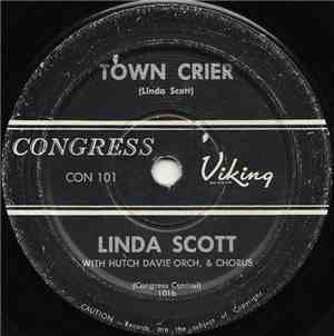 Linda Scott With Hutch Davie Orch. & Chorus - Town Crier / Yessiree