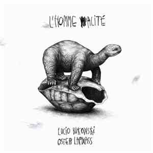 Lucio Bukowski, Oster Lapwass, Baptiste Chambrion - L'Homme Alité