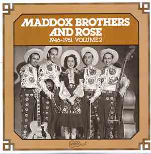 Maddox Brothers And Rose - 1946-1951 Volume 2