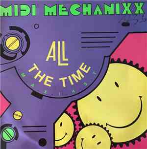 Midi Mechanixx - All The Time