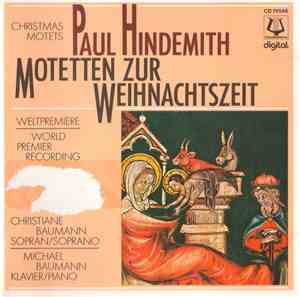 Paul Hindemith / Christiane Baumann, Michael Baumann  - Motetten Zur Weihna ...