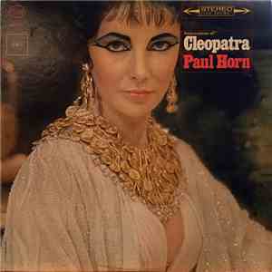 Paul Horn - Impressions Of Cleopatra