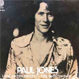 Paul Jones - Life After Death