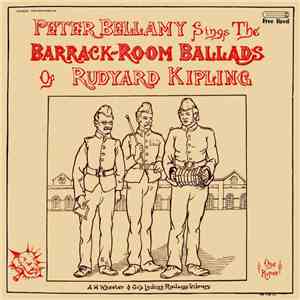 Peter Bellamy - The Barrack-Room Ballads Of Rudyard Kipling
