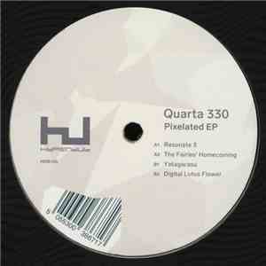 Quarta330 - Pixelated EP