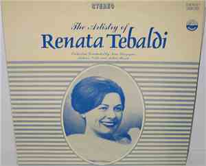 Renata Tebaldi - The Artistry Of Renata Tebaldi