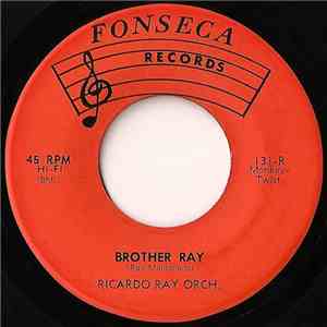 Ricardo Ray Orch. - Brother Ray / El Mulato