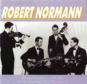Robert Normann - The Best Of Robert Normann - Remastered Recordings 1941-19 ...
