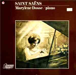Saint-Saëns, Marylene Dosse - Piano