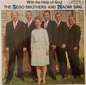 Sego Brothers And Naomi - With The Help Of God