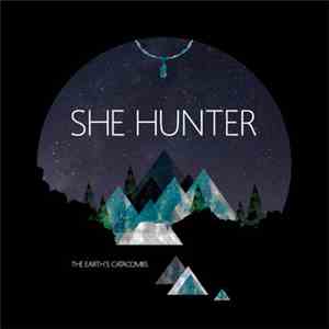 She Hunter - The Earth's Catacombs