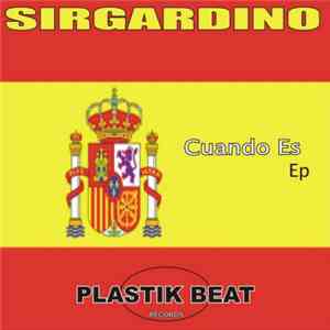 Sirgardino - Cuando Es EP