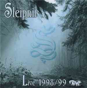 Sleipnir - Live 1998 / 99