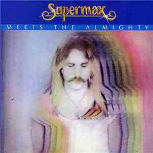 Supermax - Meets The Almighty