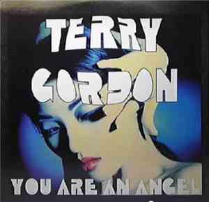 Terry Gordon - You Are An Angel