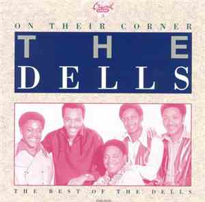 The Dells - On Their Corner - The Best Of The Dells