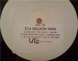The Sixteen Million Dollar Man - Man (With The Voice)