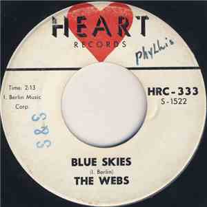 The Webs - Blue Skies / Lost