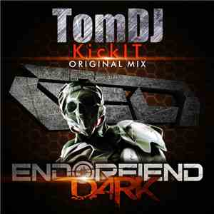 TomDJ - KickIT
