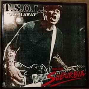 T.S.O.L. - Songs From Suburbia