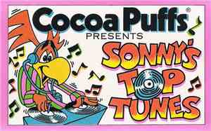Various - Cocoa Puffs Presents Sonny's Top Tunes