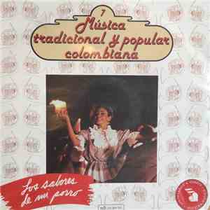 Various - Música Tradicional Y Popular Colombiana - Los Sabores De Mi Porro