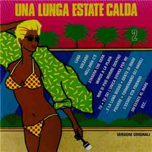 Various - Una Lunga Estate Calda 2
