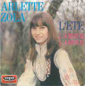 Arlette Zola - L'été / L'amour, L'amour