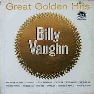 Billy Vaughn And His Orchestra - Great Golden Hits