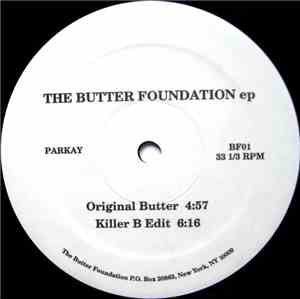 Butter Foundation - The Butter Foundation EP